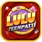 Teen Patti Lulu